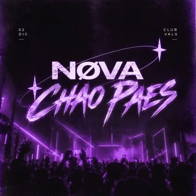 Afiche de NØVA · Chao PAES