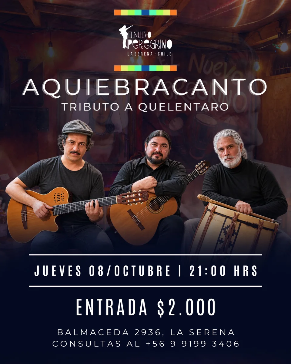 Afiche de Aquiebracanto · Tributo a Quelentaro