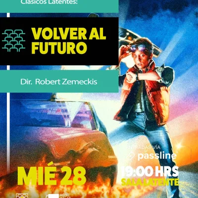 Afiche de Clásicos Latentes · Volver al futuro