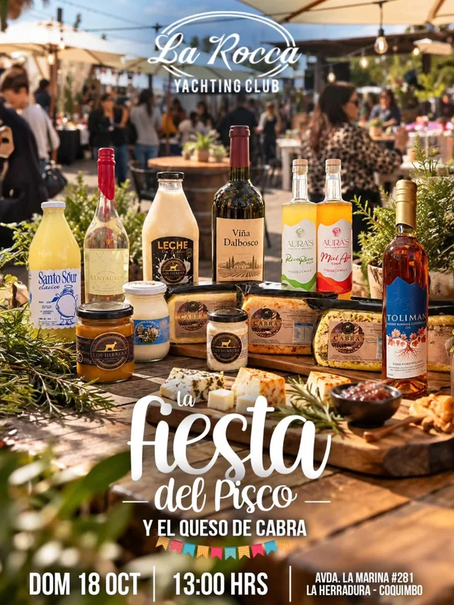 Afiche: Fiesta del Pisco y el Queso de Cabra · La Rocca Yachting Club