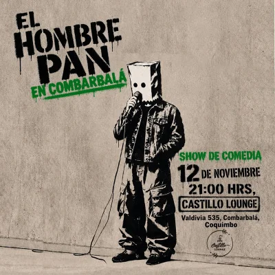 Afiche de El Hombre Pan · Combarbalá