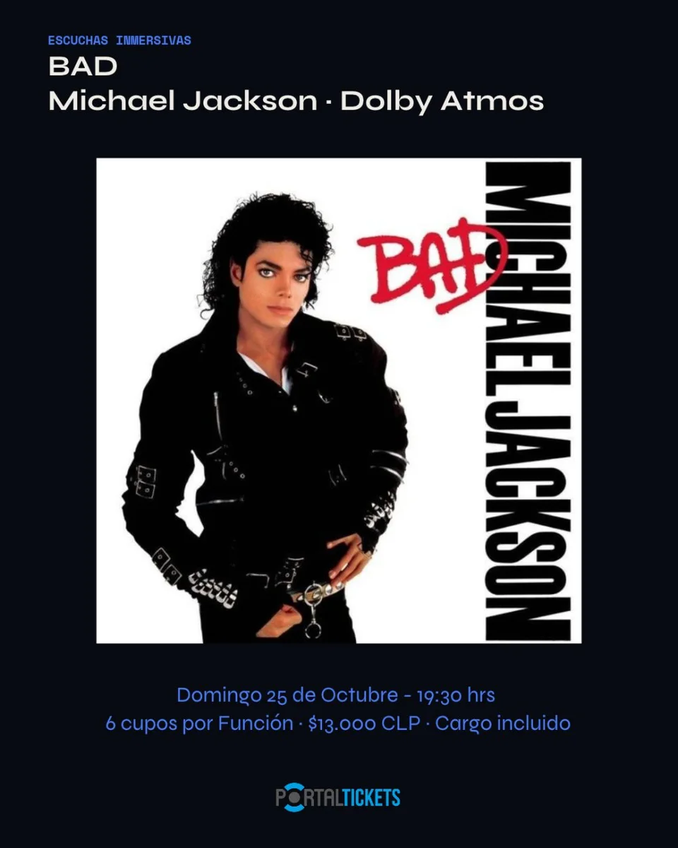 ESCUCHAS INMERSIVAS EN ESTUDIO SERENA - BAD - MICHAEL JACKSON - DOMINGO 25 DE OCTUBRE