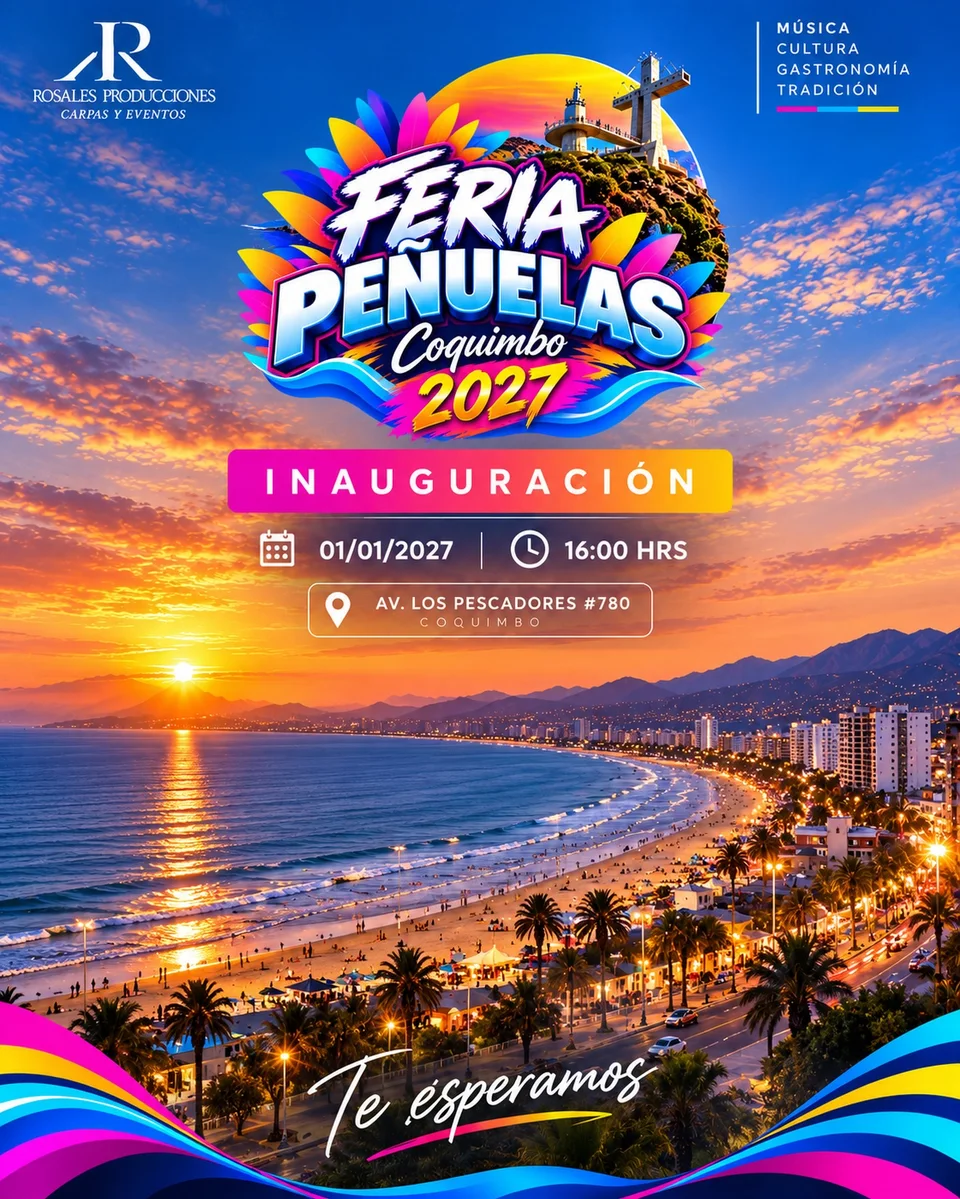 Afiche de Feria Peñuelas 2027 · Inauguración