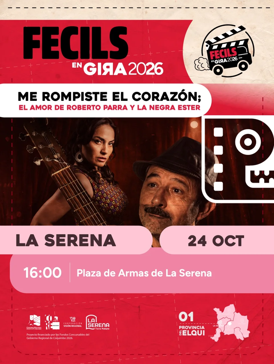 Afiche de FECILS en Gira · Me rompiste el corazón — La Serena
