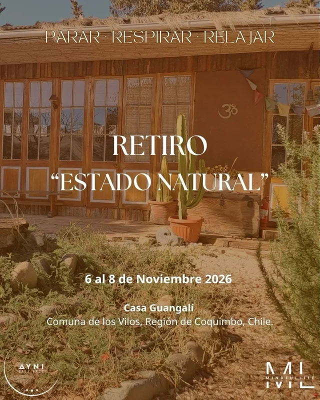 Afiche: Retiro Estado Natural · Casa Guangalí