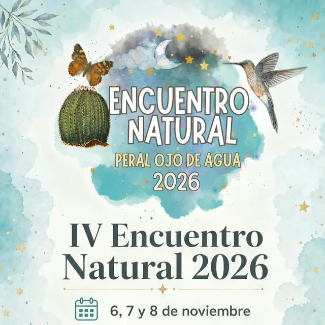 Afiche: IV Encuentro Natural · Peral Ojo de Agua