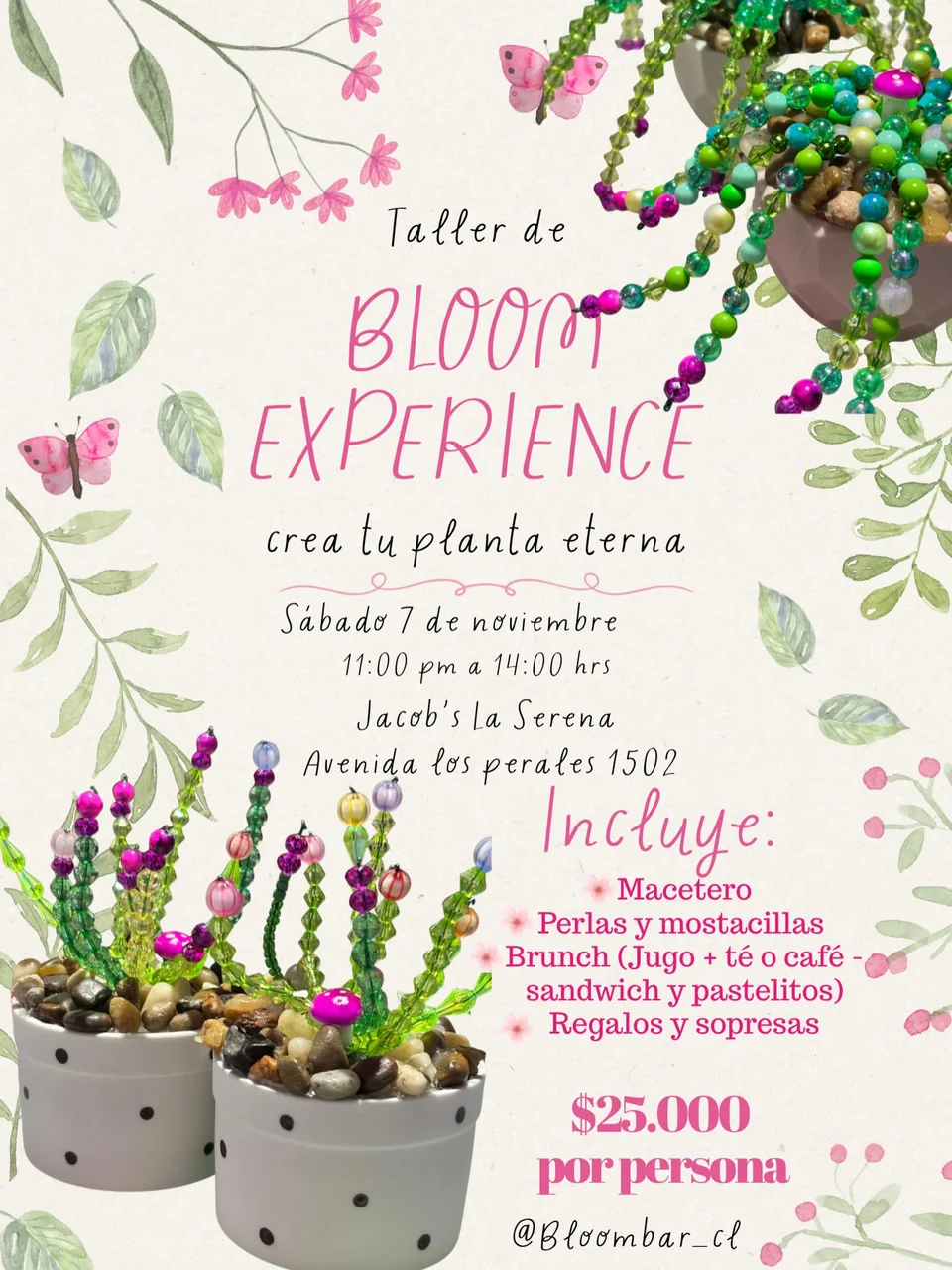 Afiche de Bloom Experience · crea tu planta eterna