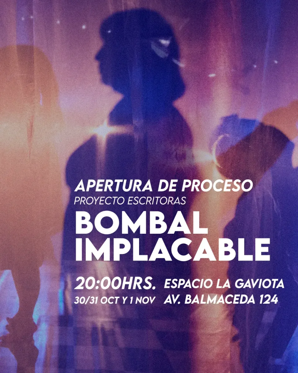 Afiche de Bombal Implacable · apertura de proceso