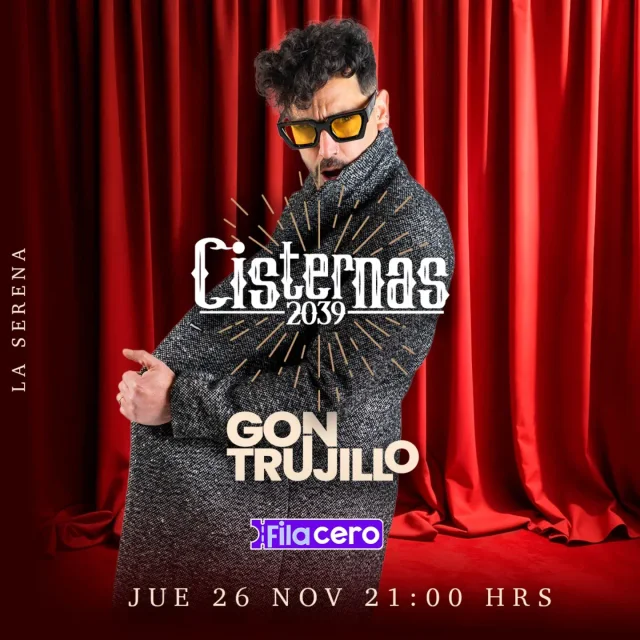 Afiche: Gon Trujillo · Cisternas 2039